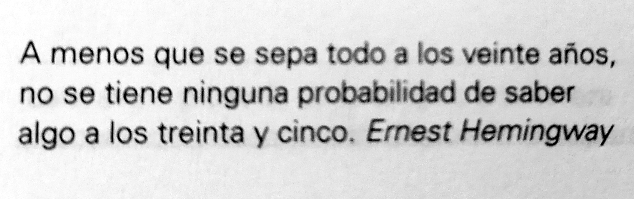 Frase de Ernest Hemingway