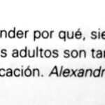 Frase de Alexandre Dumas hijo