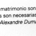 Frase de Alexandre Dumas, hijo