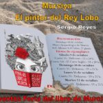 Eventos de Sergio Reyes "Mursiya. El pintor del Rey Lobo" en la Feria del libro de Murcia