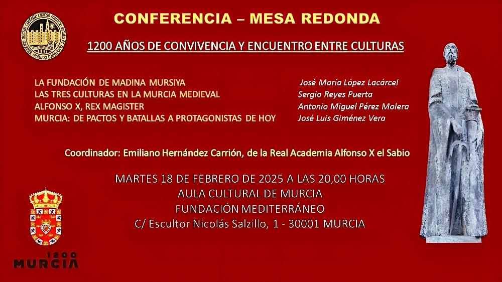 Cartel de la mesa redonda sobre La murcia de las tres culturas en la que intervendrá nuestro Sergio Reyes Puerta