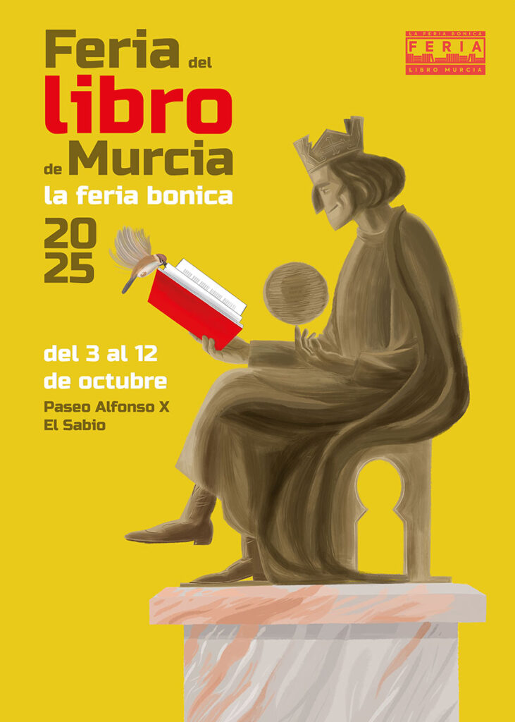 Cartel oficial de la XXXII Feria del libro de Murcia 2025 en la que Sergio Reyes, por supuesto, vuelve a participar. El diseño es del dibujante Puebla