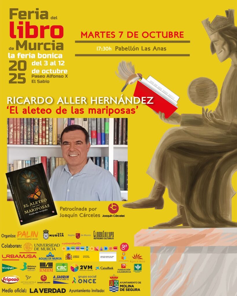 Cartel de la presentación de Ricardo Aller y El aleteo de las mariposas, libro ganador del Concurso de novela Joaquín Cárceles.