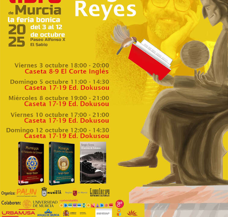 Participación oficial de Sergio Reyes en la XXXII Feria del libro de Murcia 2025