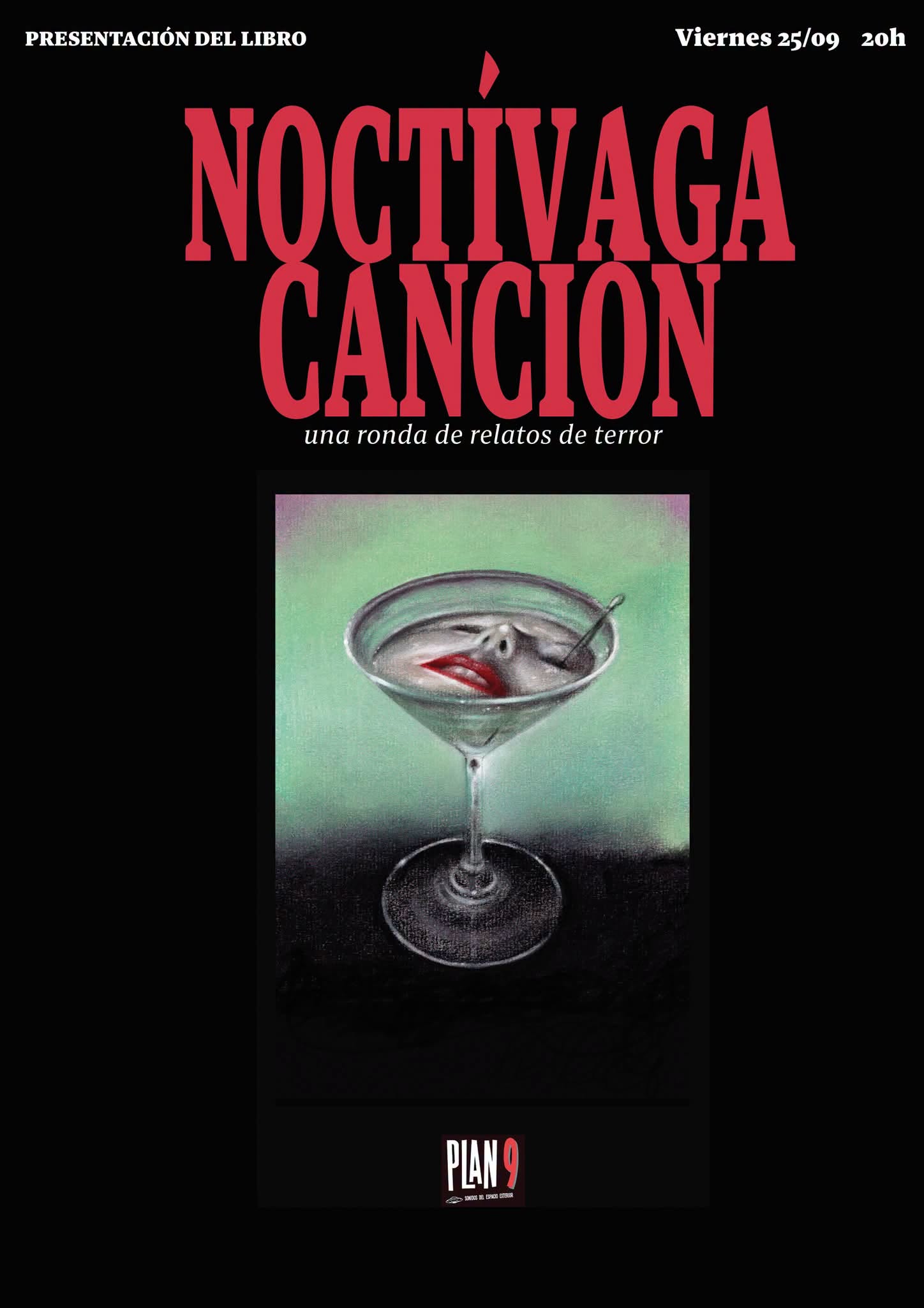 Cartel de la presentación en Plan 9 de Noctívaga Canción